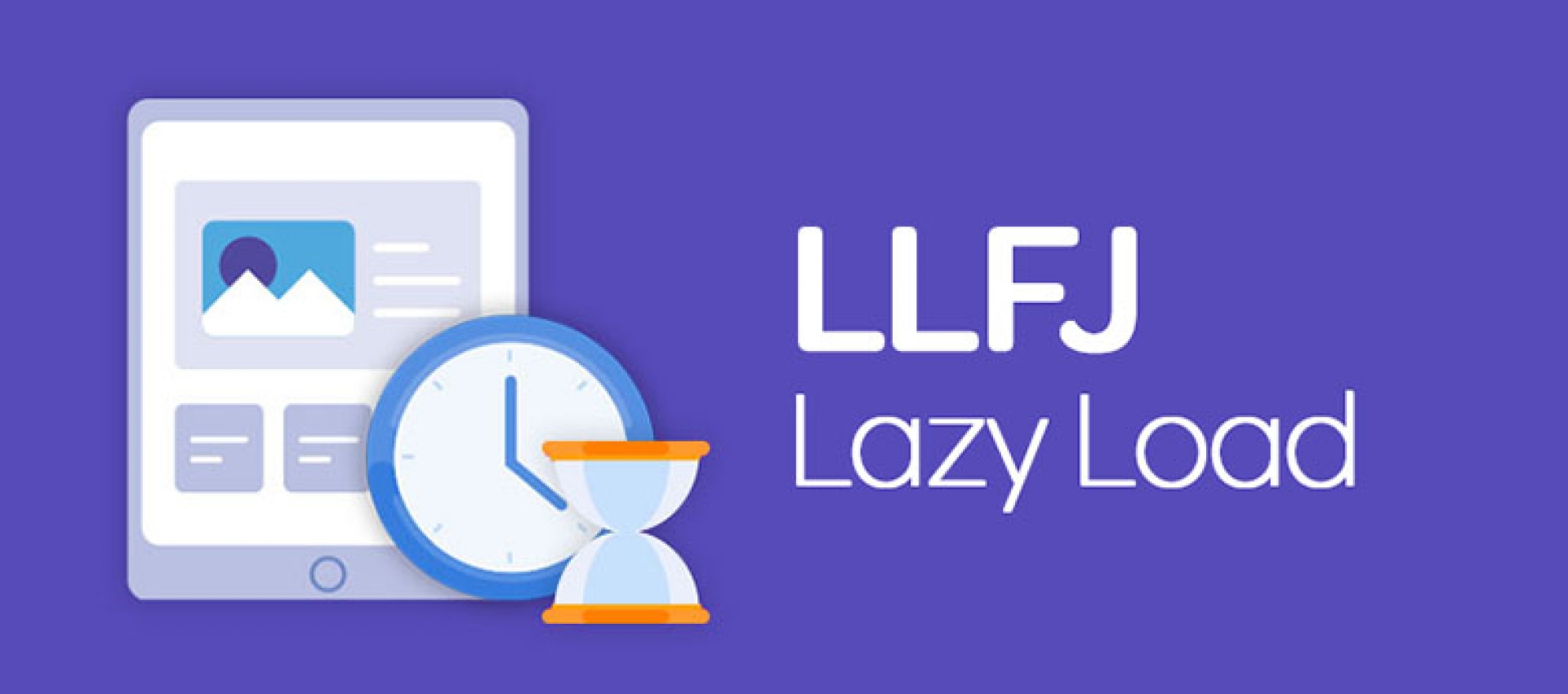 Joomla! Lazy Load Eklentisi - LLFJ Lazy Load