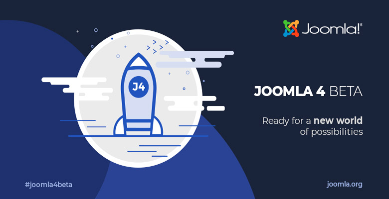 Joomla! 4 Beta 4 ve Joomla! 3.10 Alpha 2 Yayınlandı